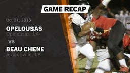 Recap: Opelousas  vs. Beau Chene  2016