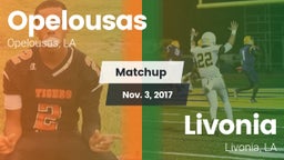 Matchup: Opelousas High vs. Livonia  2017