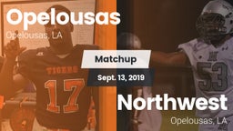 Matchup: Opelousas High vs. Northwest  2019