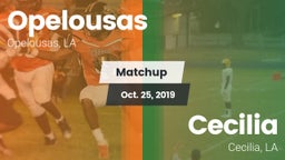 Matchup: Opelousas High vs. Cecilia  2019