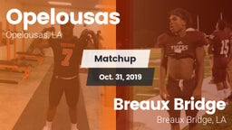 Matchup: Opelousas High vs. Breaux Bridge  2019