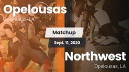 Matchup: Opelousas High vs. Northwest  2020