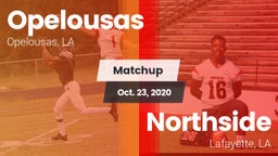 Matchup: Opelousas High vs. Northside  2020