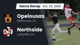 Recap: Opelousas  vs. Northside  2020