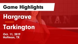 Hargrave  vs Tarkington  Game Highlights - Oct. 11, 2019
