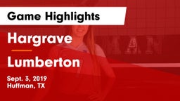 Hargrave  vs Lumberton  Game Highlights - Sept. 3, 2019