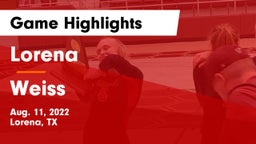 Lorena  vs Weiss  Game Highlights - Aug. 11, 2022