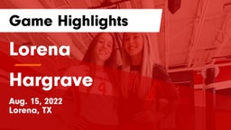 Lorena  vs Hargrave  Game Highlights - Aug. 15, 2022