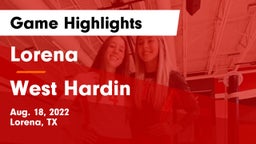 Lorena  vs West Hardin  Game Highlights - Aug. 18, 2022
