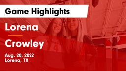 Lorena  vs Crowley  Game Highlights - Aug. 20, 2022