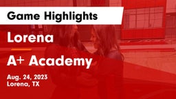 Lorena  vs A Academy Game Highlights - Aug. 24, 2023