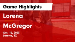 Lorena  vs McGregor  Game Highlights - Oct. 10, 2023