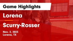 Lorena  vs Scurry-Rosser  Game Highlights - Nov. 2, 2023