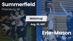 Matchup: Summerfield High vs. Erie-Mason  2017