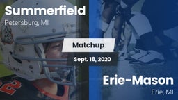 Matchup: Summerfield High vs. Erie-Mason  2020
