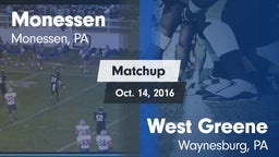 Matchup: Monessen  vs. West Greene  2016