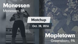 Matchup: Monessen  vs. Mapletown  2016