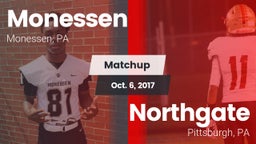 Matchup: Monessen  vs. Northgate  2017