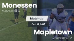 Matchup: Monessen  vs. Mapletown  2018