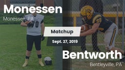 Matchup: Monessen  vs. Bentworth  2019