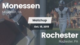 Matchup: Monessen  vs. Rochester  2019
