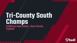 California football highlights Tri-County South Champs