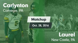 Matchup: Carlynton vs. Laurel  2016