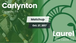 Matchup: Carlynton vs. Laurel  2017