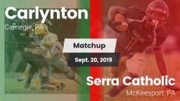 Matchup: Carlynton vs. Serra Catholic  2019