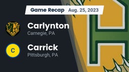 Recap: Carlynton  vs. Carrick  2023