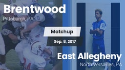 Matchup: Brentwood High vs. East Allegheny  2017