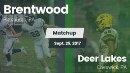 Matchup: Brentwood High vs. Deer Lakes  2017