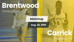 Matchup: Brentwood High vs. Carrick  2018