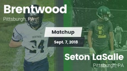 Matchup: Brentwood High vs. Seton LaSalle  2018