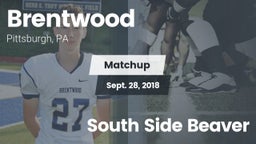 Matchup: Brentwood High vs. South Side Beaver 2018