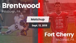 Matchup: Brentwood High vs. Fort Cherry  2019
