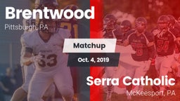 Matchup: Brentwood High vs. Serra Catholic  2019