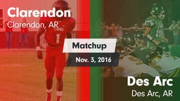 Matchup: Clarendon High vs. Des Arc  2016