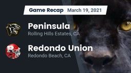 Recap:  Peninsula  vs. Redondo Union  2021
