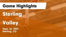 Sterling  vs Valley Game Highlights - Sept. 26, 2023