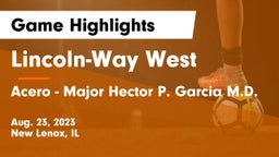 Lincoln-Way West  vs Acero - Major Hector P. Garcia M.D.  Game Highlights - Aug. 23, 2023