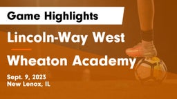 Lincoln-Way West  vs Wheaton Academy  Game Highlights - Sept. 9, 2023