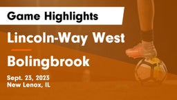 Lincoln-Way West  vs Bolingbrook  Game Highlights - Sept. 23, 2023