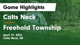 Colts Neck  vs Freehold Township  Game Highlights - April 19, 2023