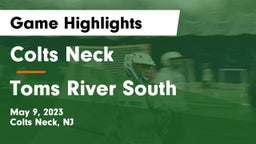 Colts Neck  vs Toms River South  Game Highlights - May 9, 2023