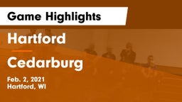 Hartford  vs Cedarburg  Game Highlights - Feb. 2, 2021