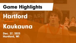 Hartford  vs Kaukauna  Game Highlights - Dec. 27, 2023