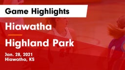 Hiawatha  vs Highland Park  Game Highlights - Jan. 28, 2021