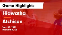 Hiawatha  vs Atchison  Game Highlights - Jan. 30, 2021