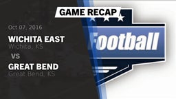 Recap: Wichita East  vs. Great Bend  2016